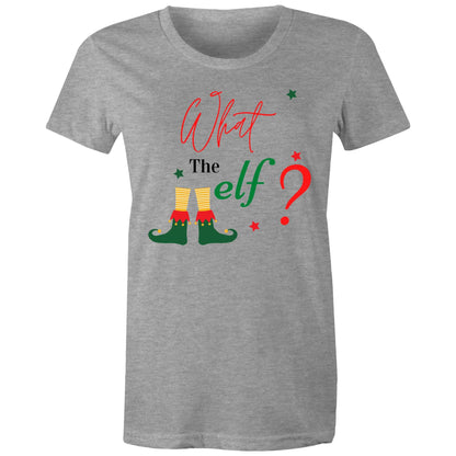What The Elf? - Womens T-shirt Grey Marle Christmas Womens T-shirt Merry Christmas