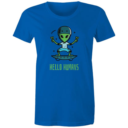 Hello Humans, Alien - Womens T-shirt