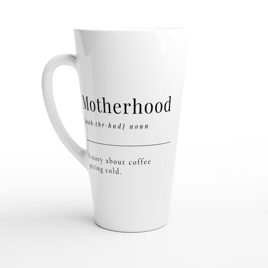 Motherhood Definition - White Latte 17oz Ceramic Mug Default Title Latte Mug Mum
