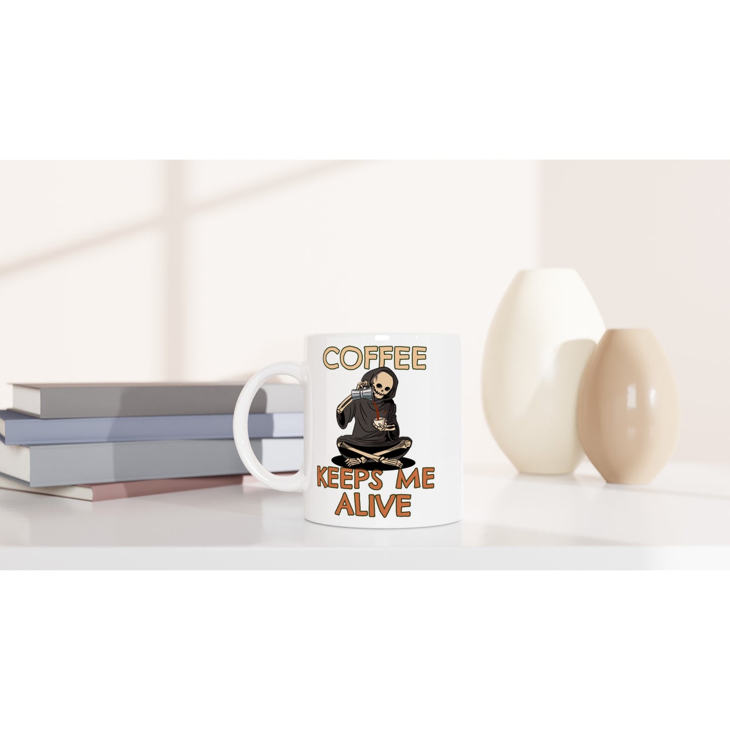 Coffee Keeps Me Alive, Skeleton - White 11oz Ceramic Mug White 11oz Mug Coffee Globally Fulfilled