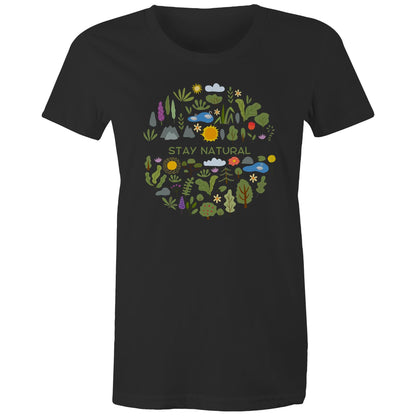 Stay Natural - Womens T-shirt