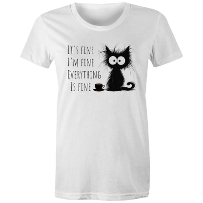 It's Fine, I'm Fine, Frazzled Cat - Womens T-shirt White