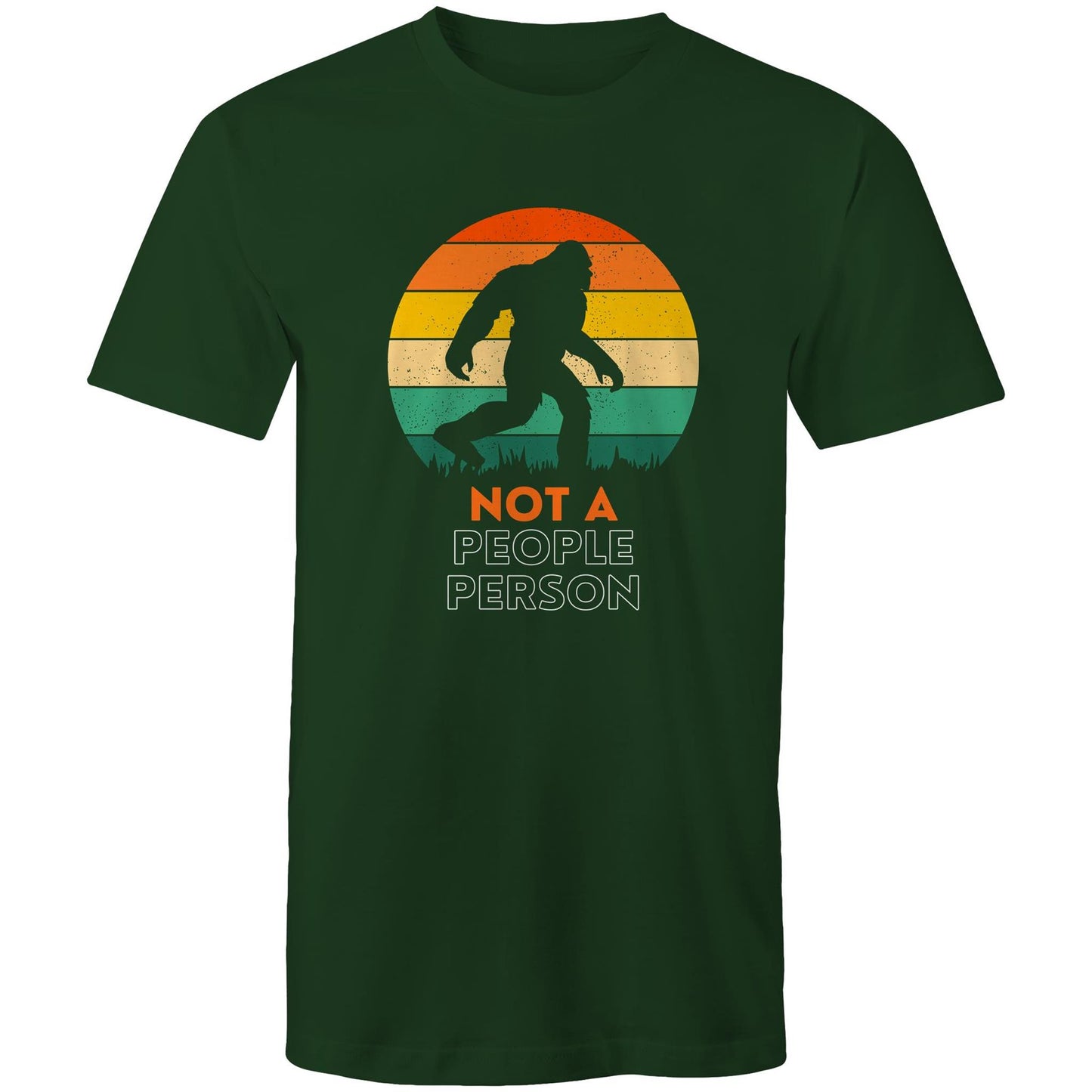 Not A People Person - Mens T-Shirt Forest Green Mens T-shirt Printed In Australia