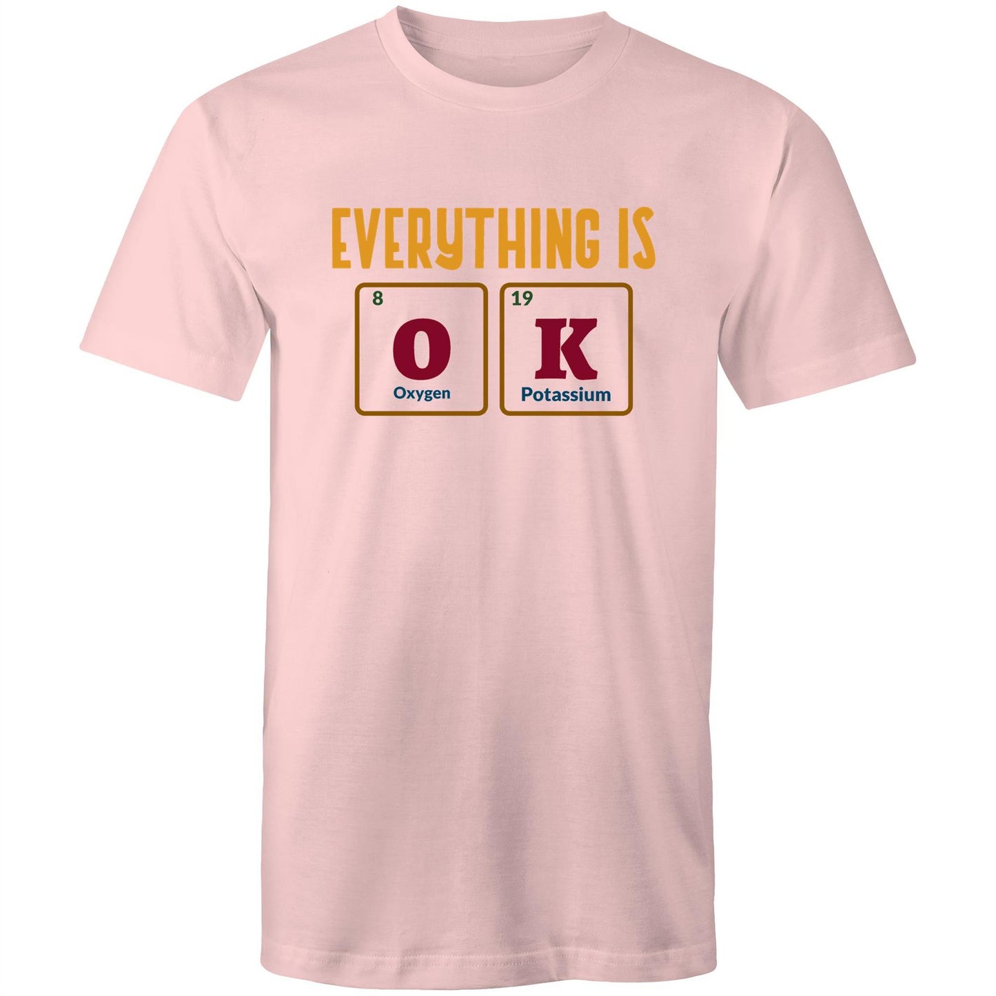 Everything Is OK, Periodic Table - Mens T-Shirt