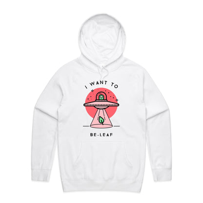 I Want To Be-Leaf (Beleive) - Supply Hood White Mens Supply Hoodie