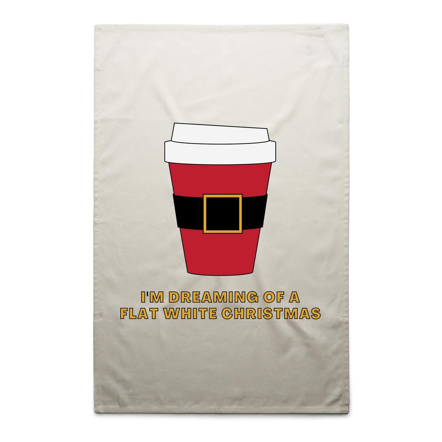 I'm Dreaming Of A Flat White Christmas, Coffee - AS Colour Tea Towel