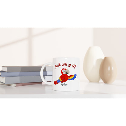 Just Wing It - White 11oz Ceramic Mug White 11oz Mug fun funny Globally Fulfilled