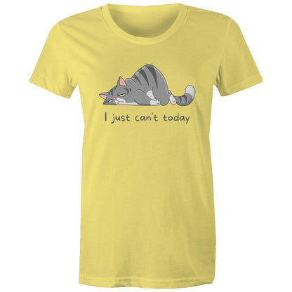 Cat, I Just Can't Today - Womens T-shirt