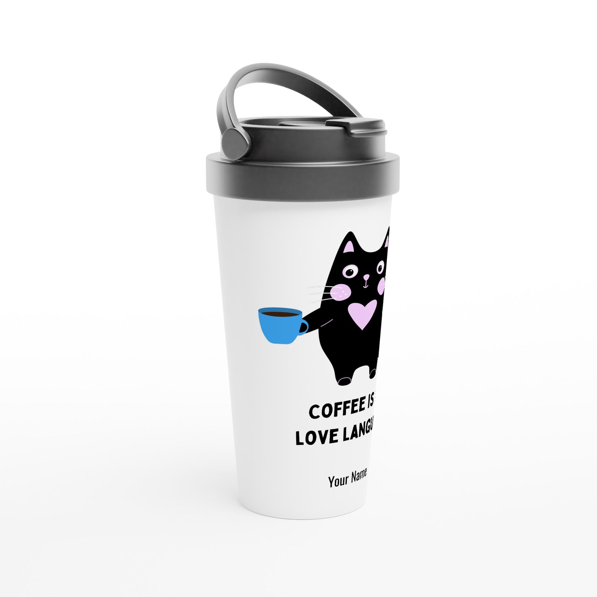 Personalised - Coffee Is My Love Language - White 15oz Stainless Steel Travel Mug Personalised Travel Mug animal Coffee