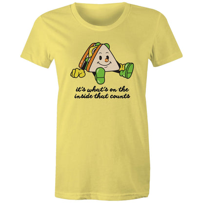 Sandwich, It's What's On The Inside That Counts - Womens T-shirt