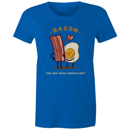 Bacon, You Are Truly Eggcellent - Womens T-shirt Bright Royal Womens T-shirt Food