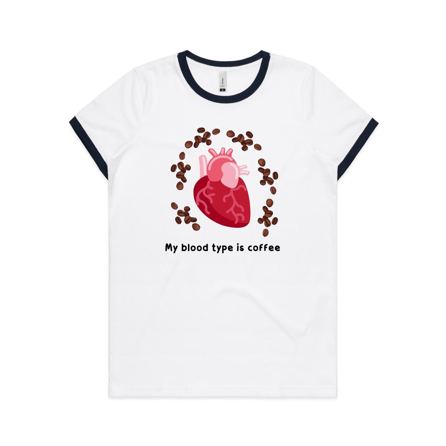 My Blood Type Is Coffee - Women's Ringer Tee