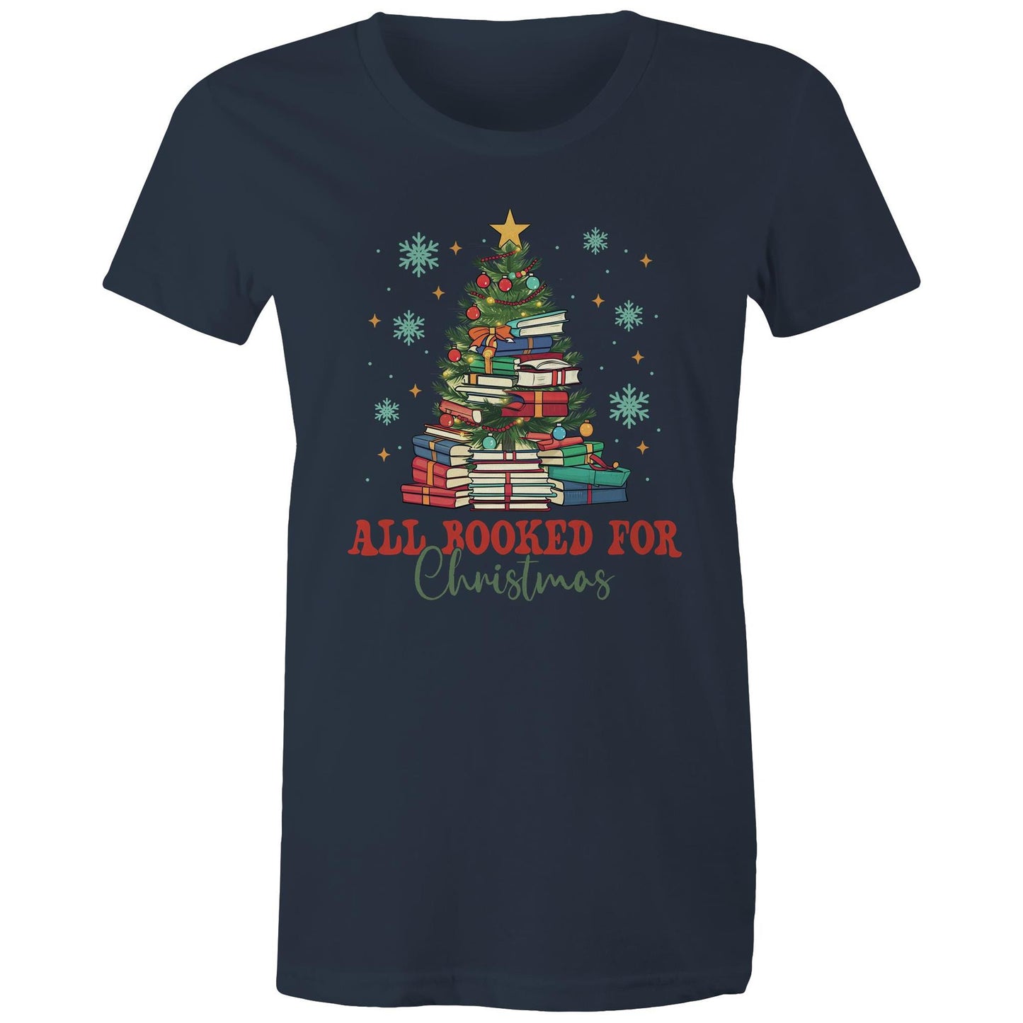 All Booked For Christmas - Womens T-shirt