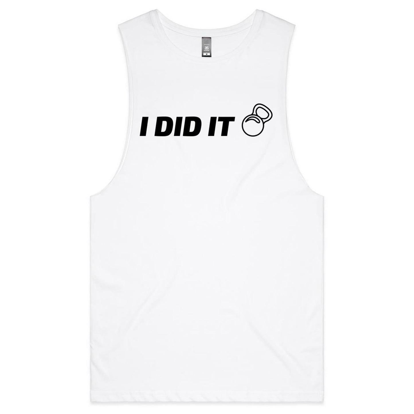 I Did It - Tank Top Tee