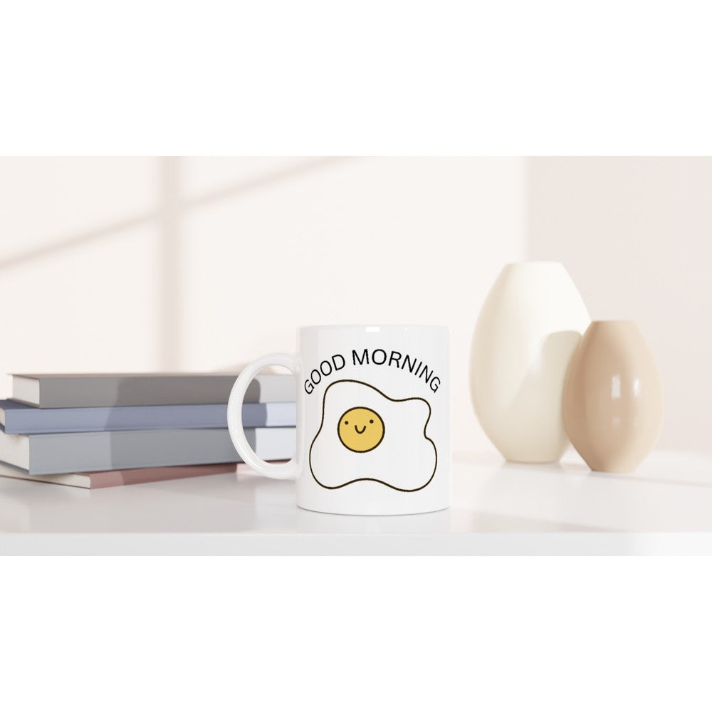 Egg, Good Morning - White 11oz Ceramic Mug White 11oz Mug Food Globally Fulfilled