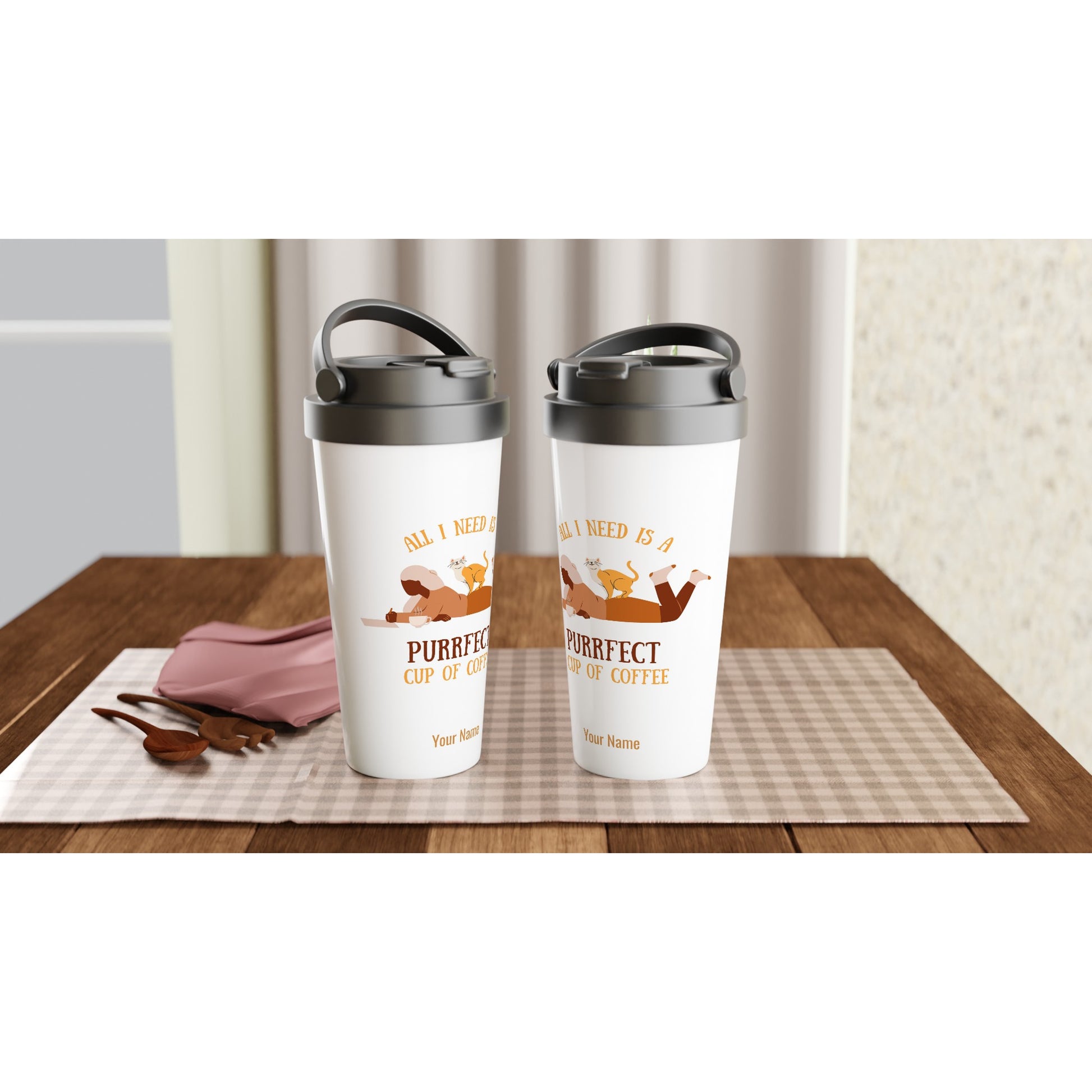 Personalised - All I Need Is A Purrfect Cup Of Coffee - White 15oz Stainless Steel Travel Mug Personalised Travel Mug coffee