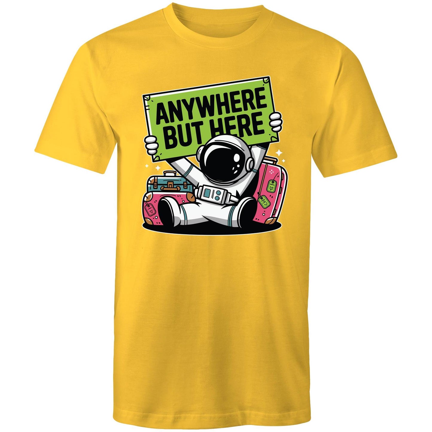 Astronaut, Anywhere But Here - Mens T-Shirt