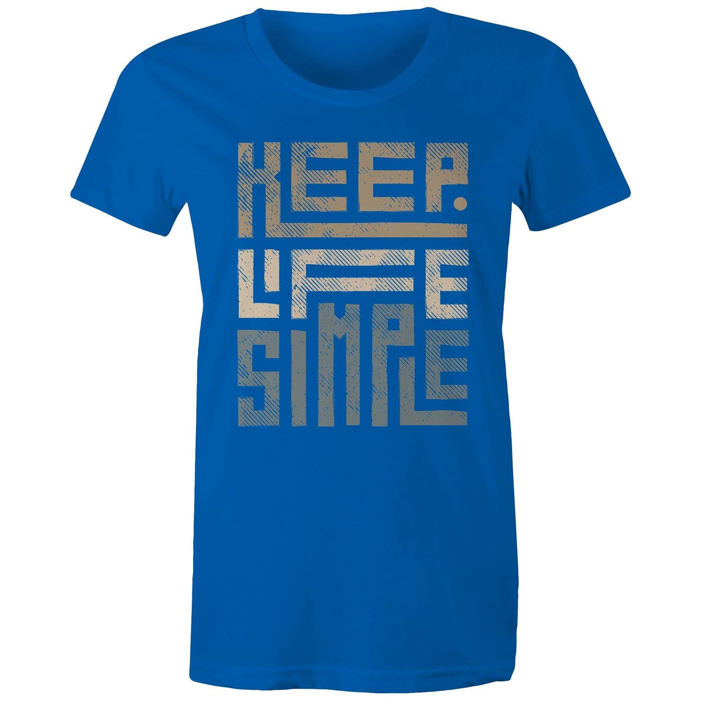 Keep Life Simple - Womens T-shirt