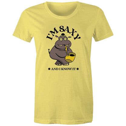 I'm Saxy And I Know It, Saxophone Hippo - Womens T-shirt