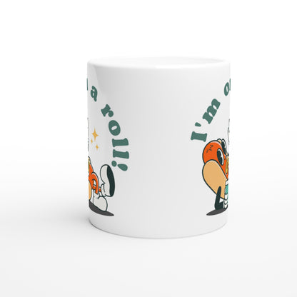 Hot Dog, I'm On A Roll - White 11oz Ceramic Mug White 11oz Mug food Globally Fulfilled Retro