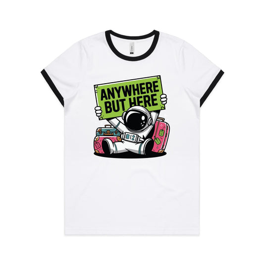 Astronaut, Anywhere But Here - Women's Ringer Tee