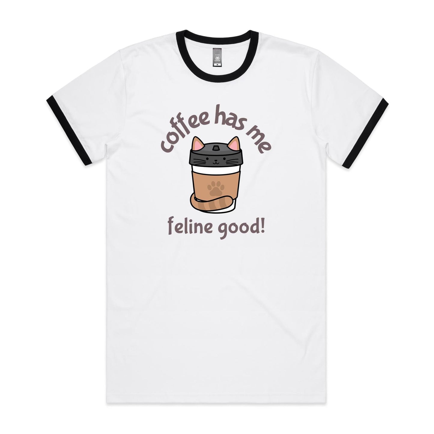 Coffee Has Me Feline Good - Staple Ringer Tee