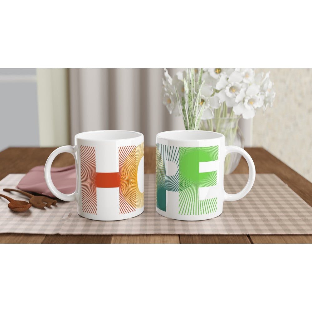 Hope - White 11oz Ceramic Mug Default Title White 11oz Mug Globally Fulfilled motivation positivity