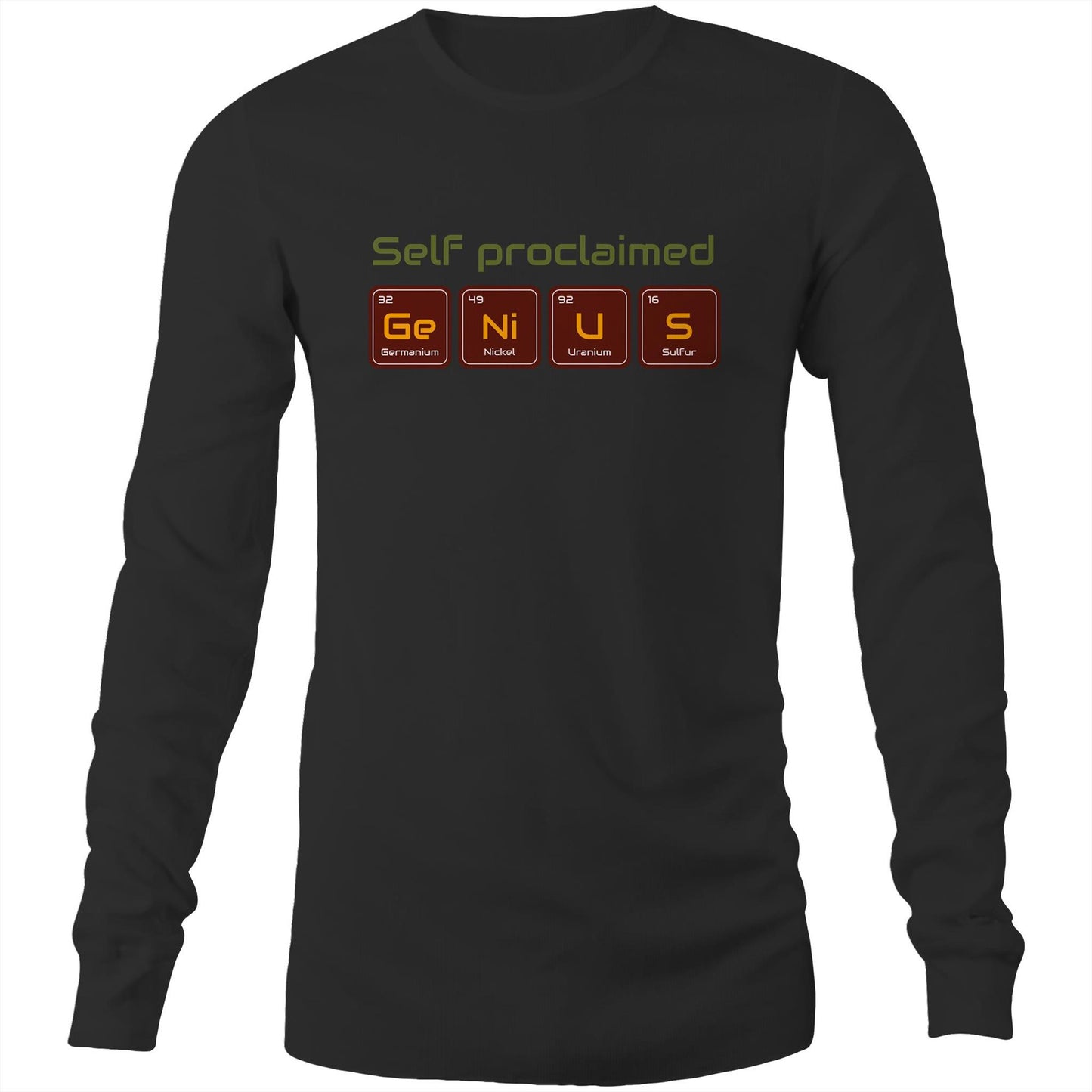 Self Proclaimed Genius, Periodic Table - Long Sleeve T-Shirt Black Unisex Long Sleeve T-shirt Science