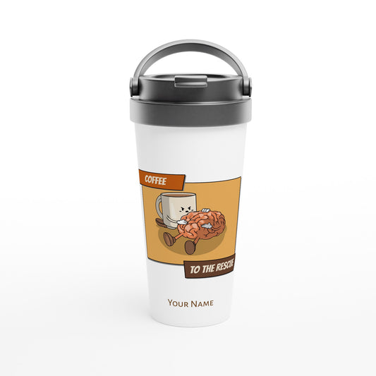 Personalised - Coffee To The Rescue - White 15oz Stainless Steel Travel Mug Default Title Personalised Travel Mug Coffee Customise Globally Fulfilled Personalise