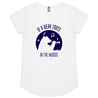 If A Bear Toots In The Woods, Trumpet Player - Womens Scoop Neck T-Shirt