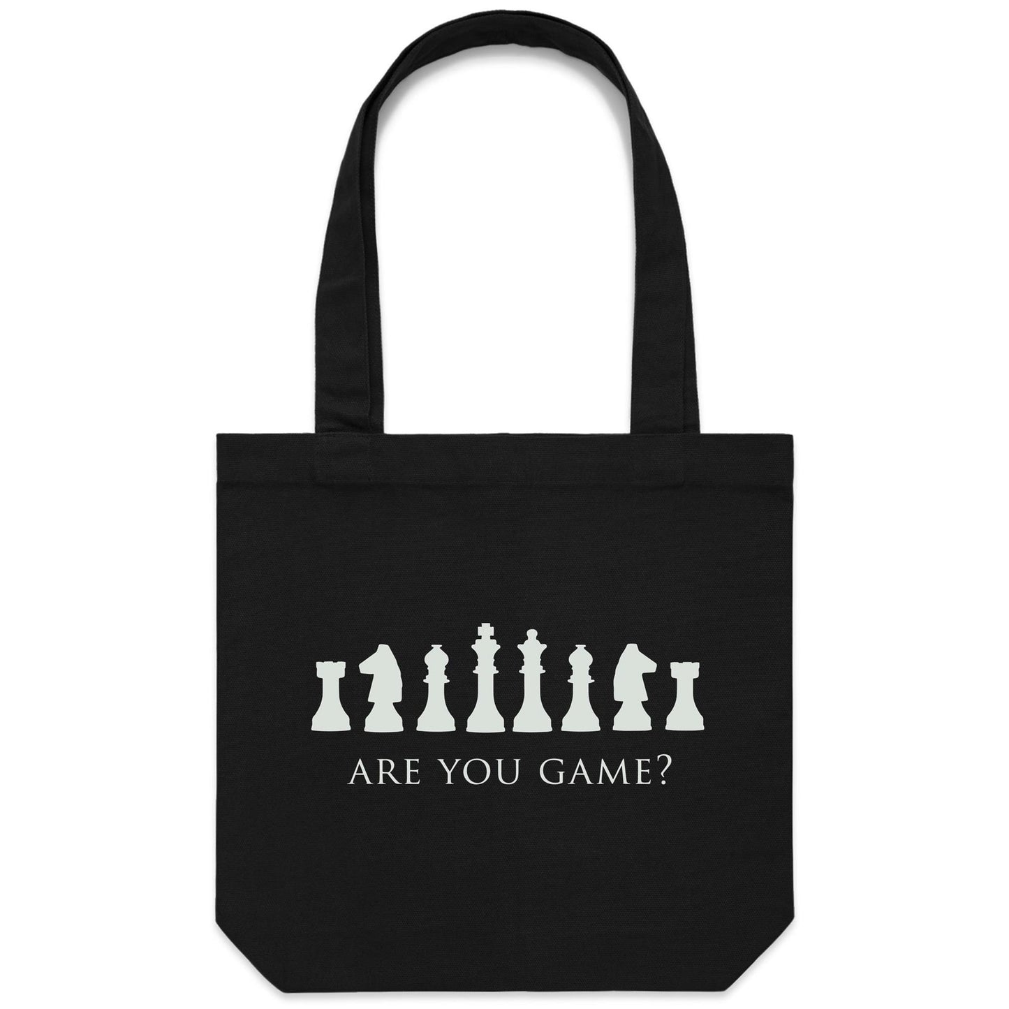 Are You Game, Chess - Canvas Tote Bag Black One Size Tote Bag Chess Games Printed In Australia