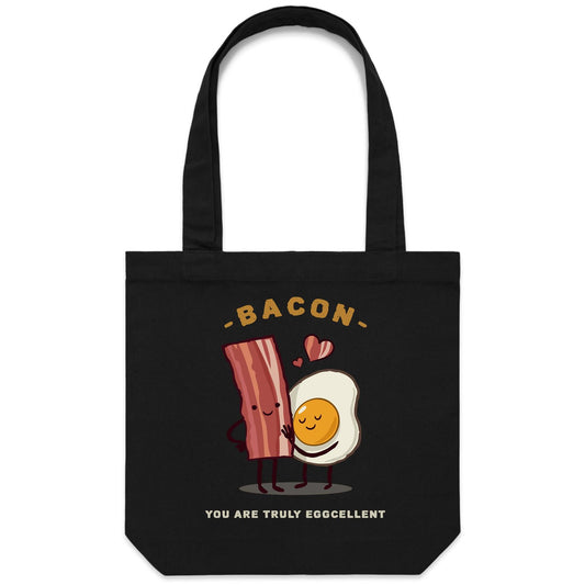 Bacon, You Are Truly Eggcellent - Canvas Tote Bag Default Title Tote Bag Food