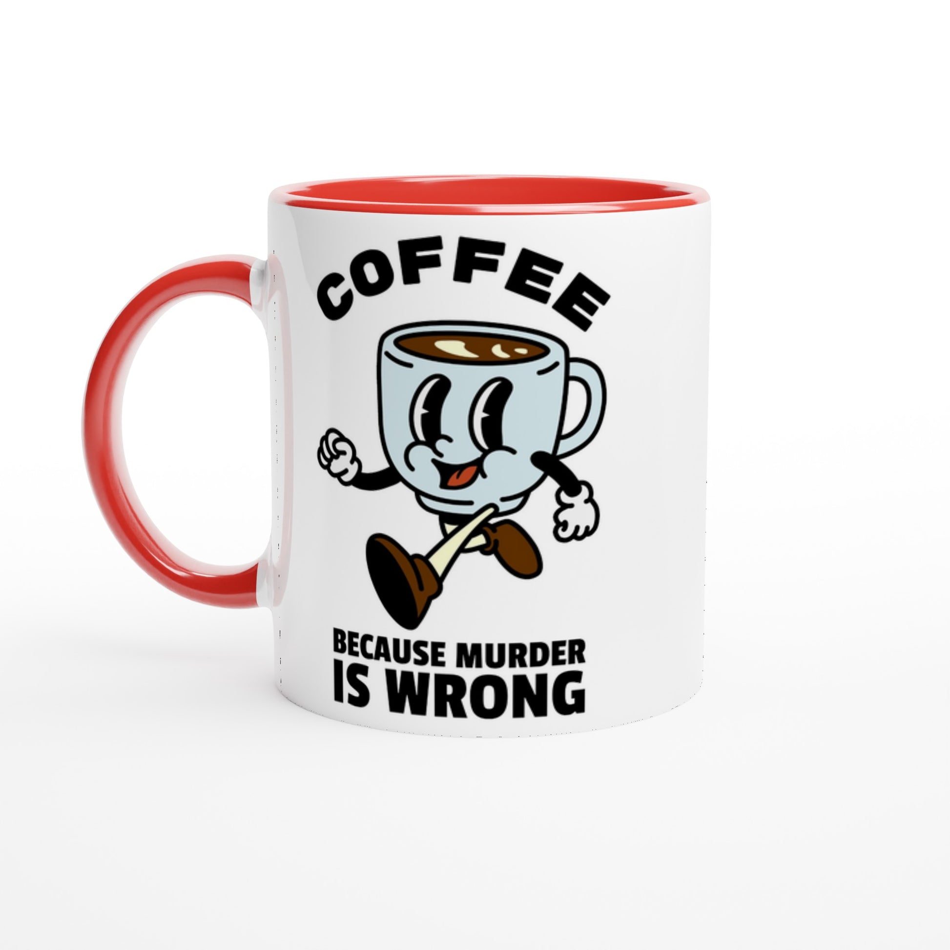 Coffee, Because Murder Is Wrong - White 11oz Ceramic Mug with Colour Inside Ceramic Red Colour 11oz Mug coffee Globally Fulfilled retro