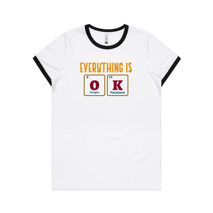 Everything Is OK, Periodic Table - Women's Ringer Tee