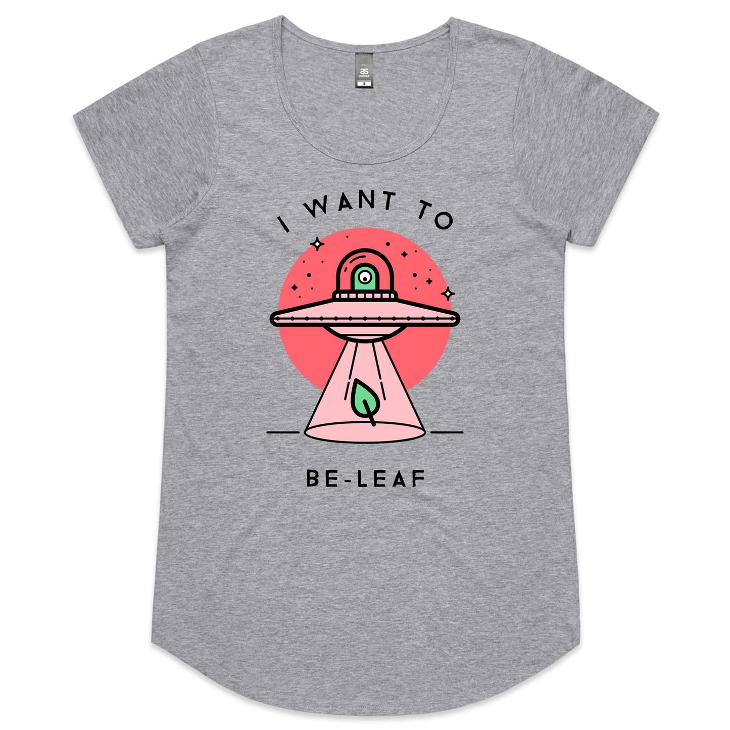 I Want To Be-Leaf, UFO - Womens Scoop Neck T-Shirt Grey Marle Womens Scoop Neck T-shirt Sci Fi