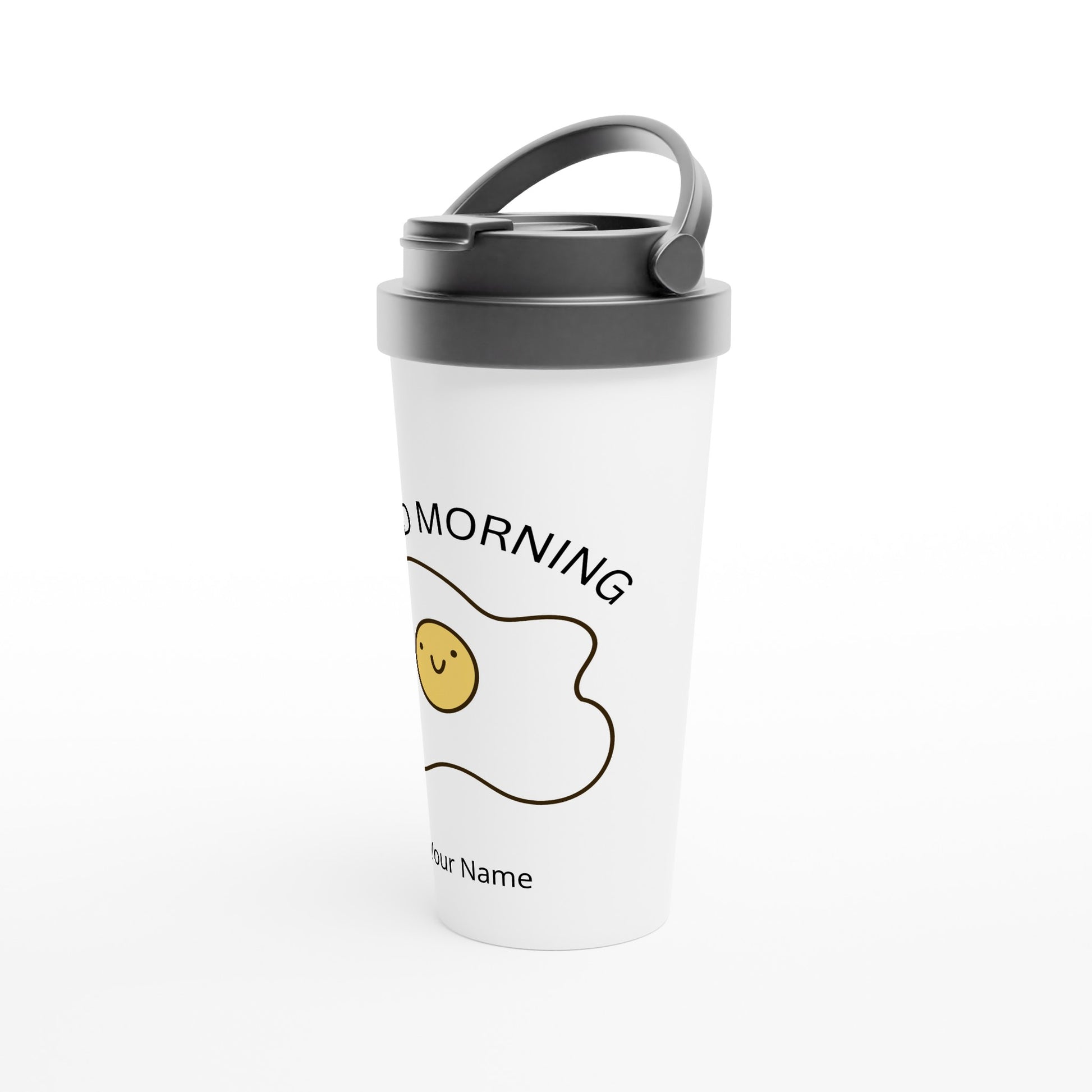 Personalised - Egg, Good Morning - White 15oz Stainless Steel Travel Mug Personalised Travel Mug funny