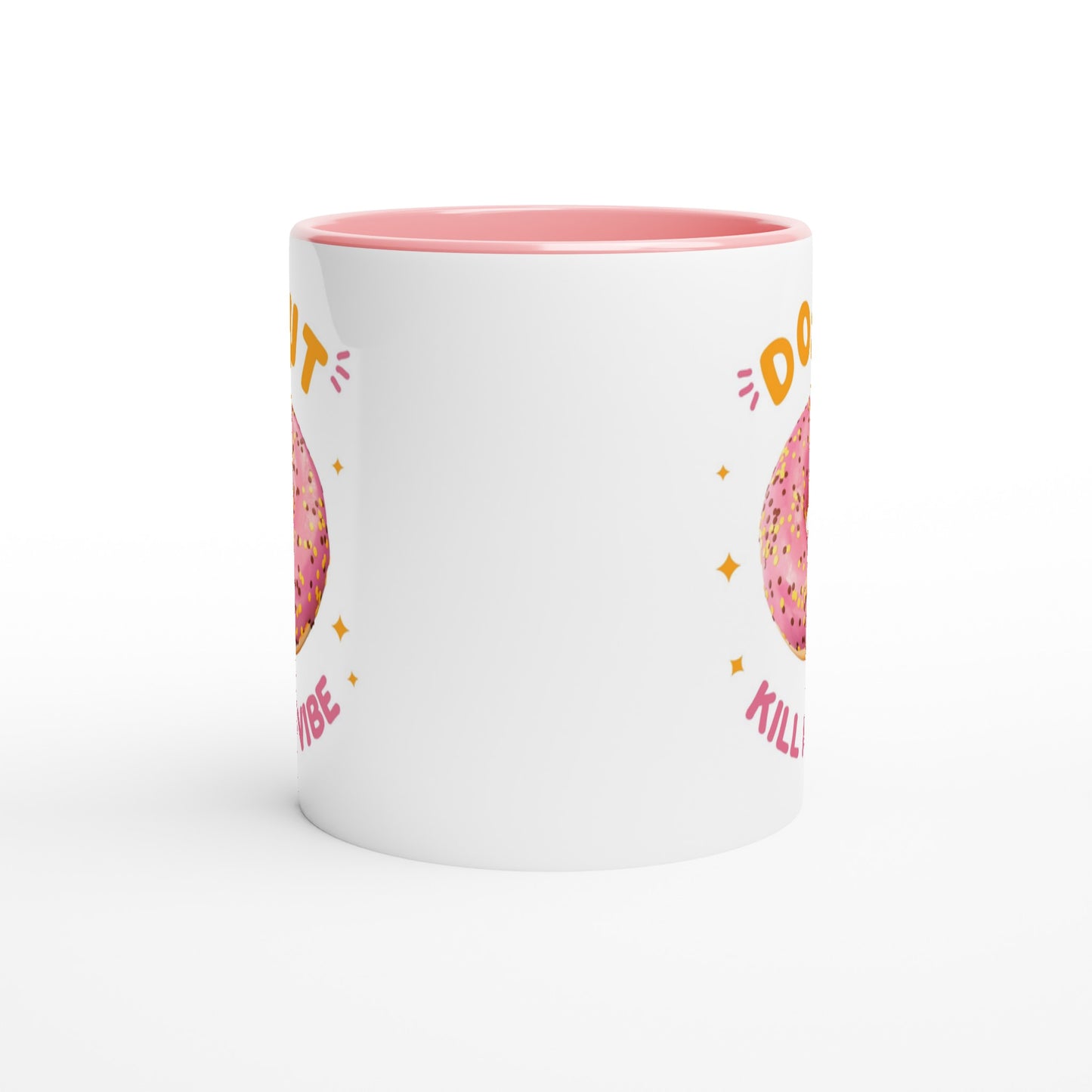 Donut Kill My Vibe - White 11oz Ceramic Mug with Colour Inside Colour 11oz Mug food Globally Fulfilled