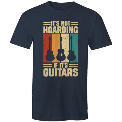 It's Not Hoarding If It's Guitars - Mens T-Shirt