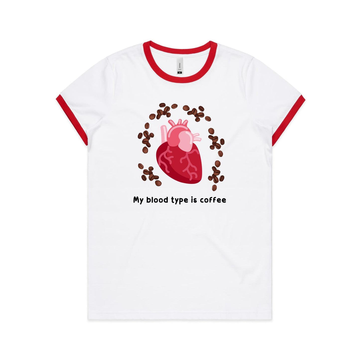 My Blood Type Is Coffee - Women's Ringer Tee