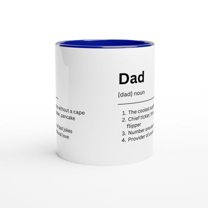 Dad Definition - White 11oz Ceramic Mug with Colour Inside Colour 11oz Mug Dad