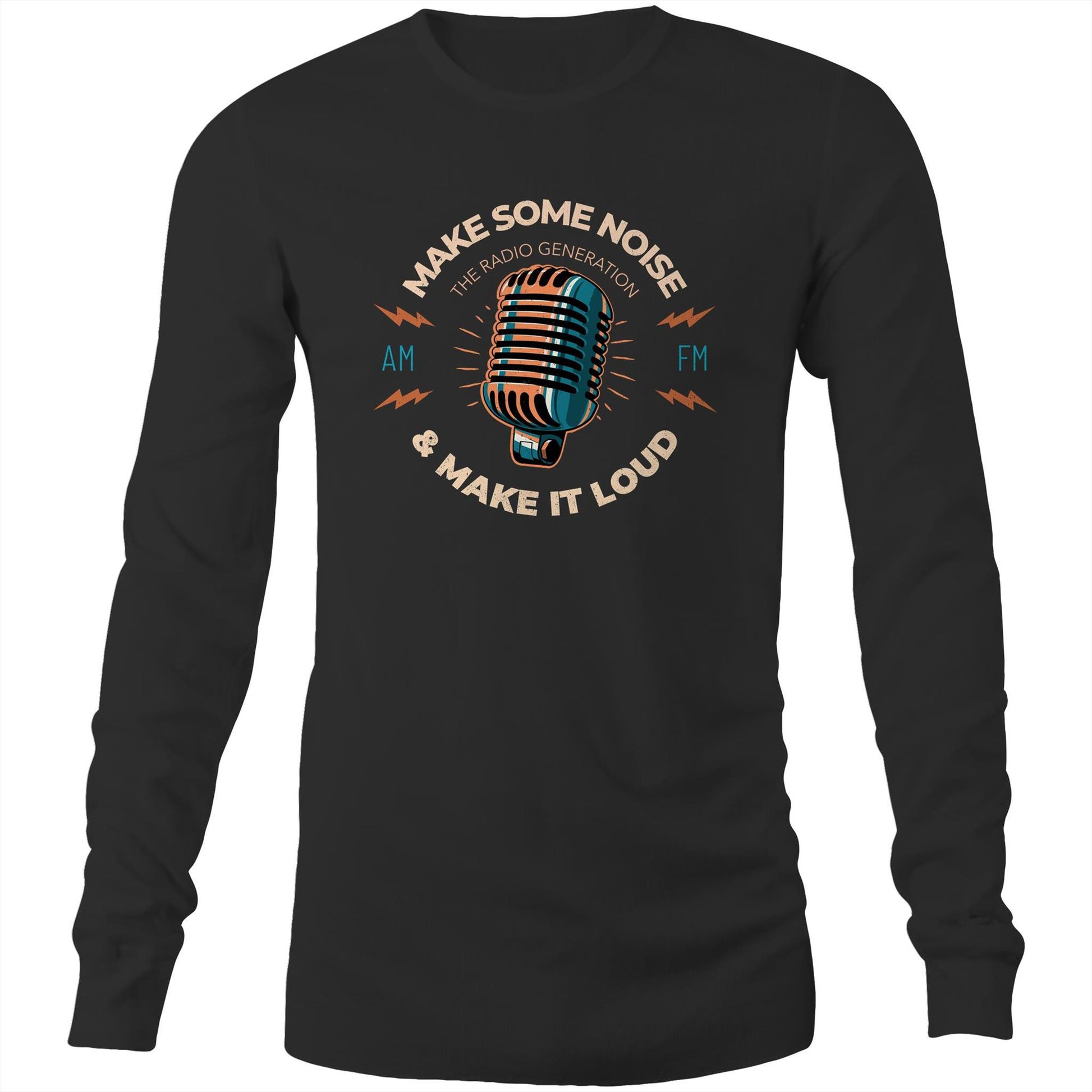 Make Some Noise And Make It Loud - Long Sleeve T-Shirt Black Unisex Long Sleeve T-shirt Music