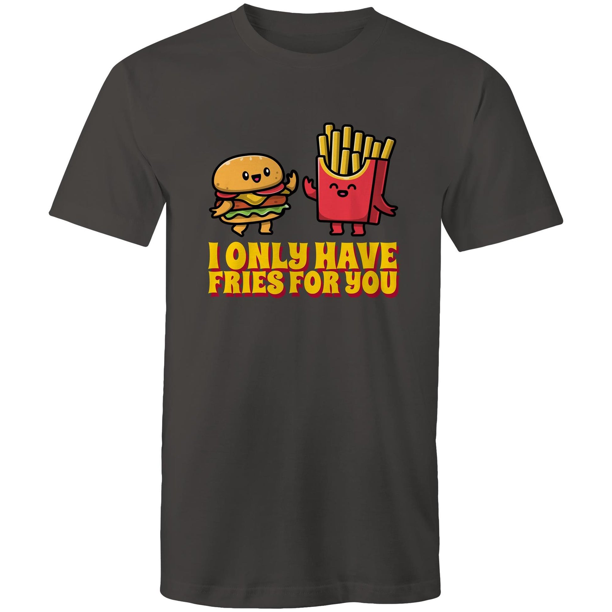 I Only Have Fries For You, Burger And Fries - Mens T-Shirt Charcoal Mens T-shirt