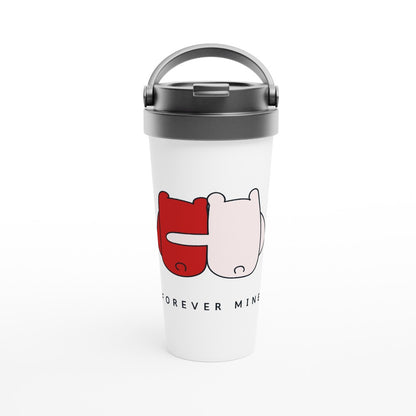 Forever Mine - White 15oz Stainless Steel Travel Mug Travel Mug animal Globally Fulfilled love