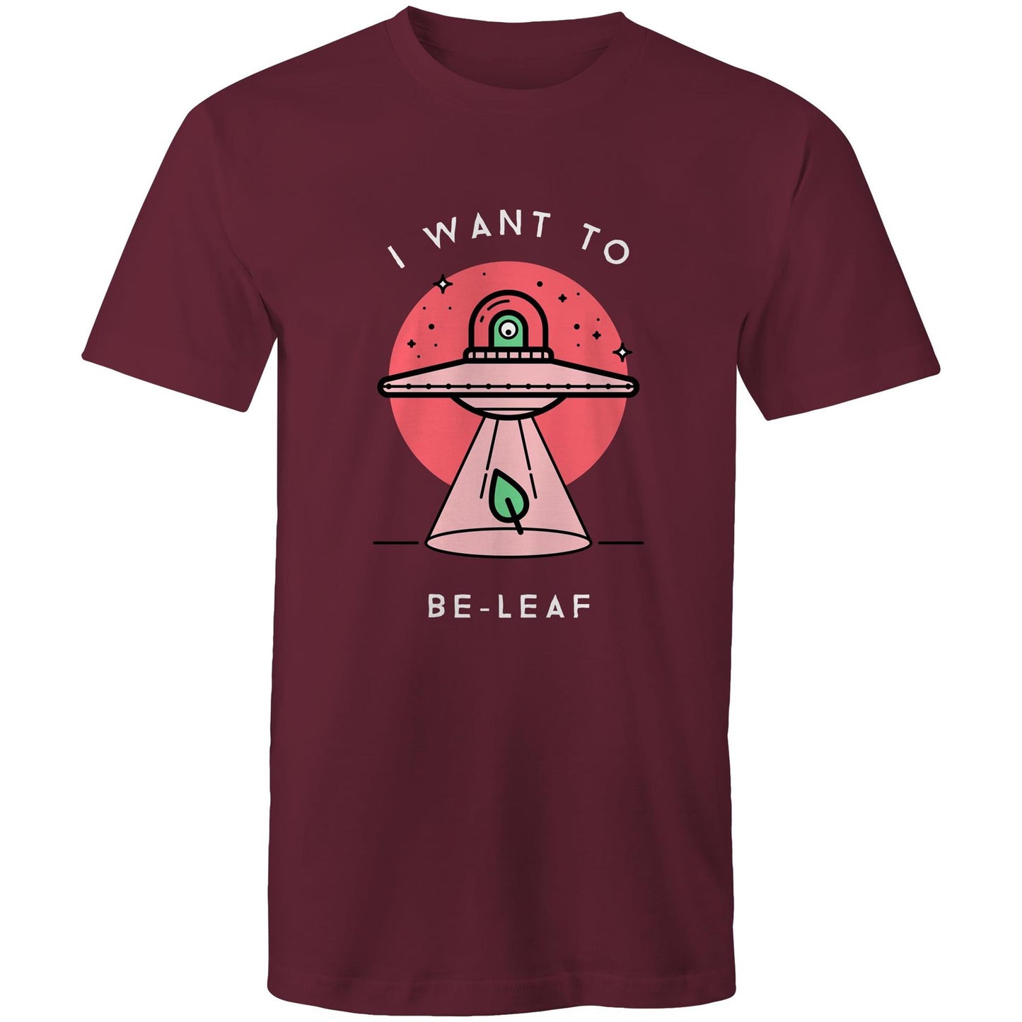 I Want To Be-Leaf, UFO - Mens T-Shirt Burgundy Mens T-shirt Sci Fi