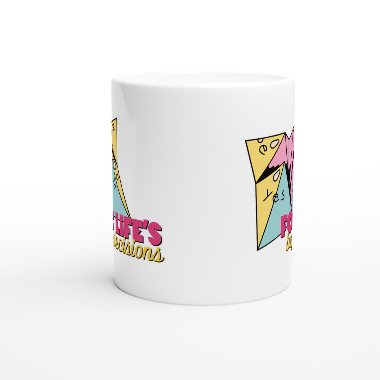 For Life's Big Decisions - White 11oz Ceramic Mug White 11oz Mug Funny Games