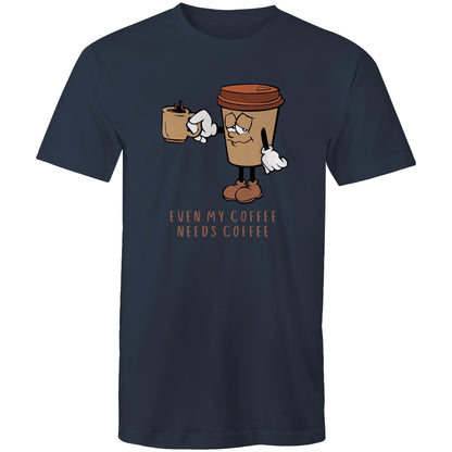 Even My Coffee Needs Coffee - Mens T-Shirt Navy Mens T-shirt Coffee