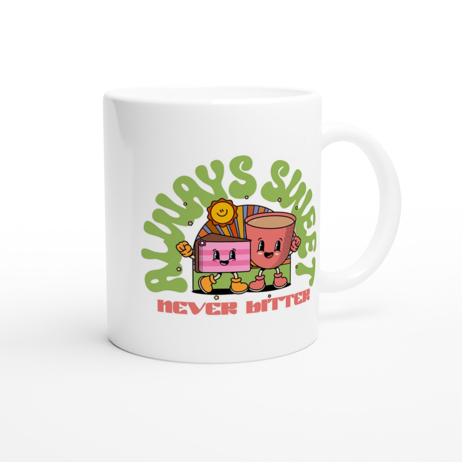 Always Sweet, Never Bitter - White 11oz Ceramic Mug White 11oz Mug food Globally Fulfilled