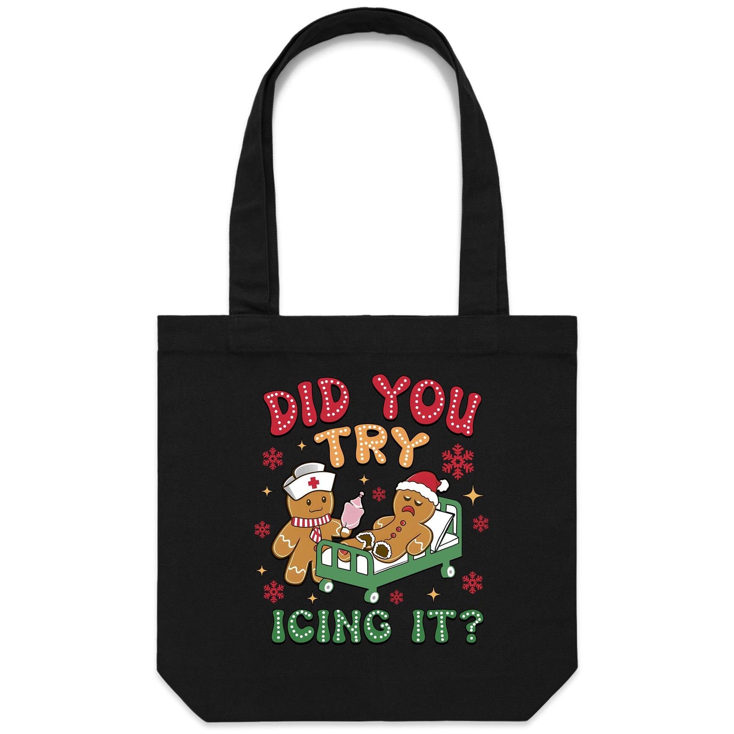 Funny Gingerbread, Did You Try Icing It - Canvas Tote Bag