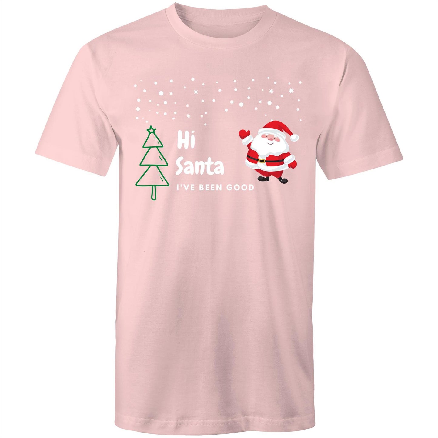 Hi Santa, I've Been Good - Mens T-Shirt