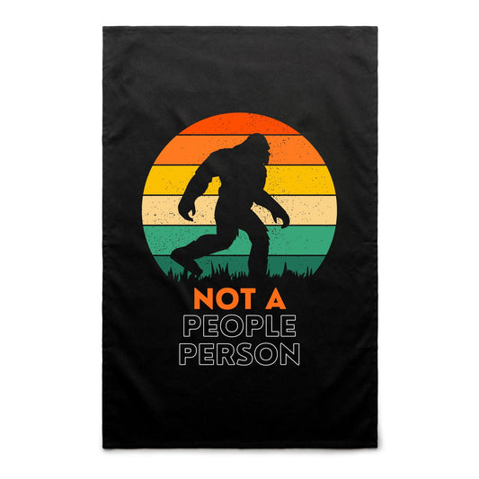 Not A People Person, Bigfoot - AS Colour Tea Towel